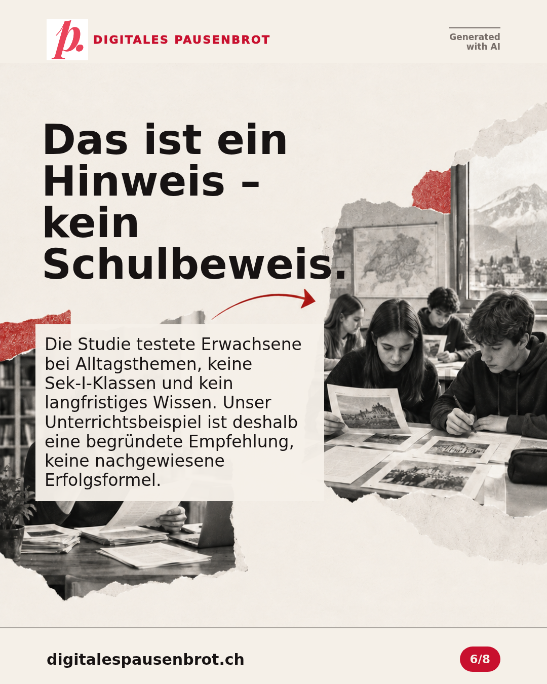 Das ist ein Hinweis – kein Schulbeweis. Die Studie testete Erwachsene bei Alltagsthemen, keine Sek-I-Klassen und kein langfristiges Wissen. Unser Unterrichtsbeispiel ist deshalb eine begründete Empfehlung, keine nachgewiesene Erfolgsformel.